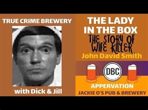 The Lady in the Box: The Story of Wife Killer John David Smith